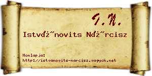 Istvánovits Nárcisz névjegykártya